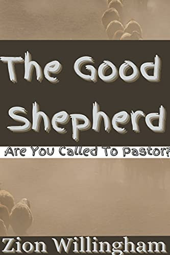 The Good Shepherd by Zion Willingham 9798201978624