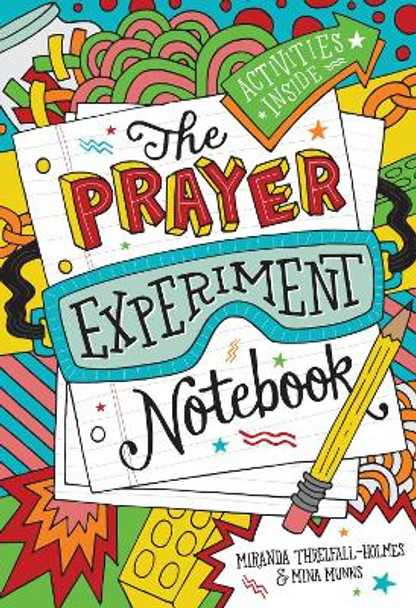 The Prayer Experiment Notebook by Miranda Threlfall-Holmes