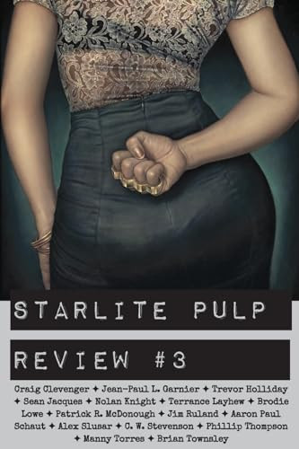 Starlite Pulp Review #3 by Starlite Pulp 9798218326562