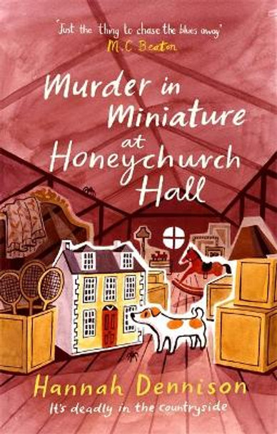 Murder in Miniature at Honeychurch Hall by Hannah Dennison