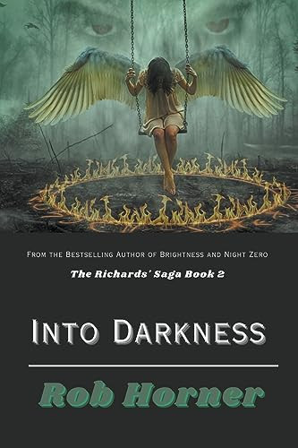 Into Darkness by Rob Horner 9798223078814