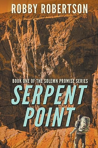Serpent Point by Robby Robertson 9798223527893
