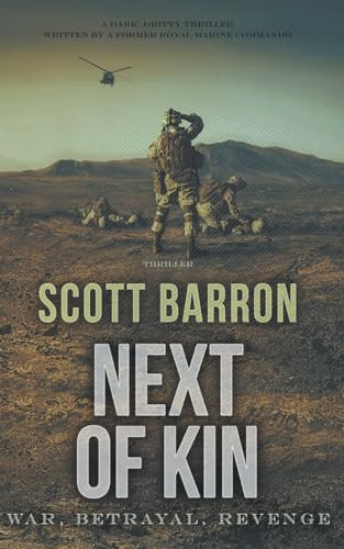 Next of Kin by Scott Barron 9798224676552