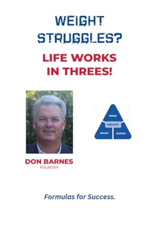 Weight Struggles? by Don Barnes 9798227892621