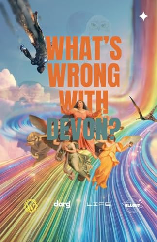 What's Wrong with Devon? by Devon A Woodson 9798230305699
