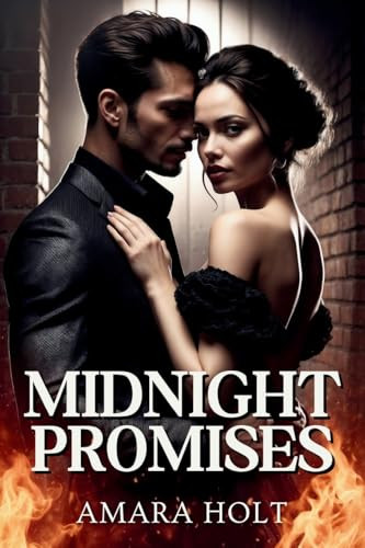 Midnight Promises by Amara Holt 9798330387694