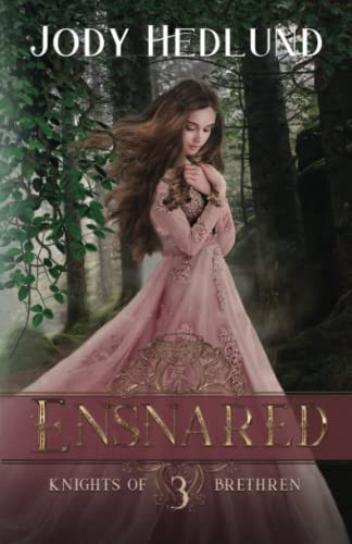 Ensnared by Jody Hedlund 9798985264906