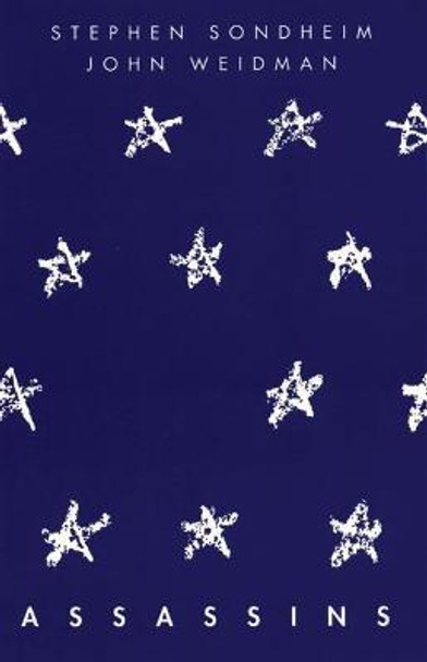 Assassins by Stephen Sondheim