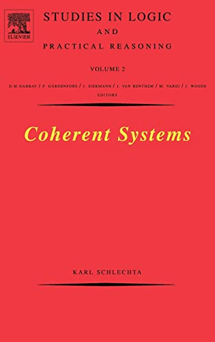 Coherent Systems: Volume 2 by Karl Schlechta 9780444517890