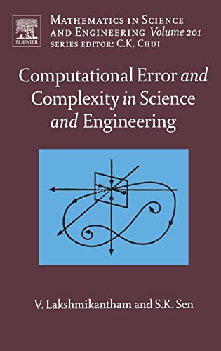 Computational Error and Complexity in Science and Engineering: Computational Error and Complexity: Volume 201 by Vangipuram Lakshmikantham 9780444518606