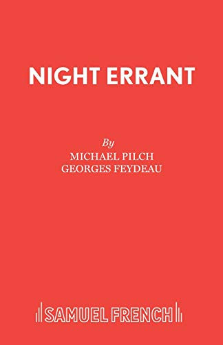Night Errant by Georges Feydeau 9780573121739
