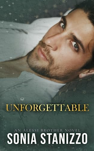 Unforgettable by Sonia Stanizzo 9780645466638