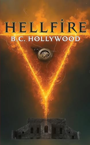 Hellfire by B C Hollywood 9781068675744