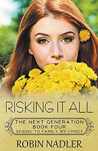 Risking it All by Robin Nadler 9781393024781