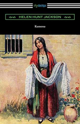 Ramona by Helen Hunt Jackson 9781420966596