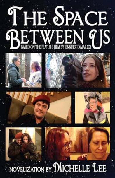 The Space Between Us by Michelle Lee 9781590929827