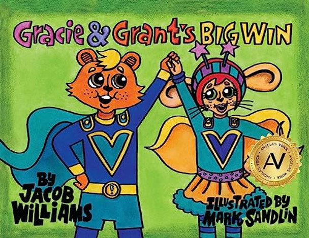 Gracie & Grant's Big Win by Jacob Wiliams 9781610059954