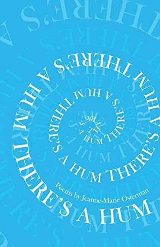 There's a Hum by Jeanne-Marie Osterman 9781635343892
