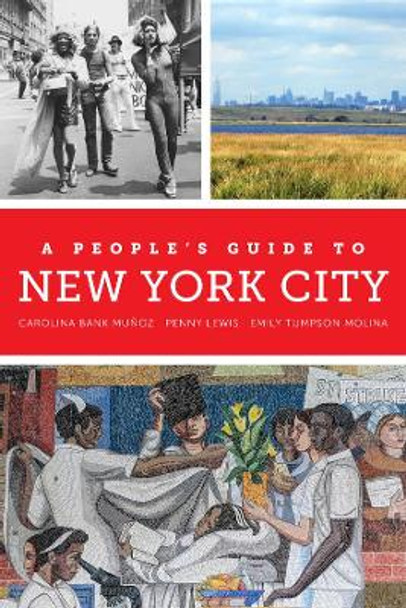 A People's Guide to New York City by Carolina Bank Munoz