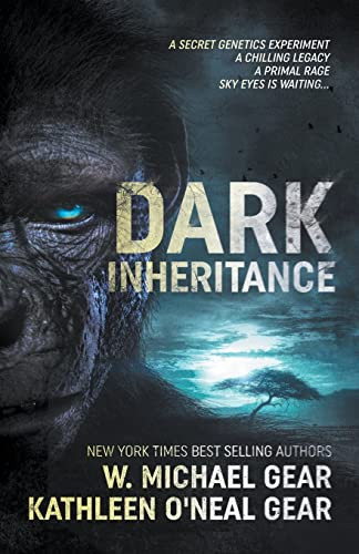 Dark Inheritance by W Michael Gear 9781639772995