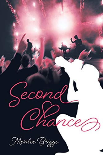 Second Chance by Merilee Briggs 9781684569458
