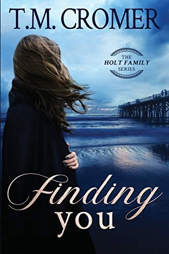 Finding You by T M Cromer 9781733819886