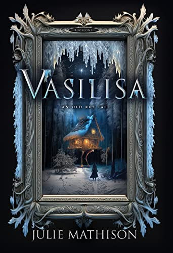 Vasilisa by Julie Mathison 9781735003740