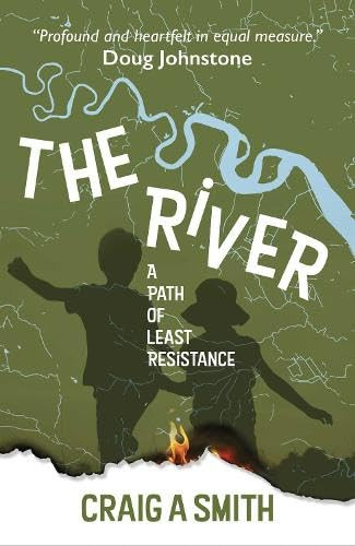 The River by Craig A Smith 9781738514939