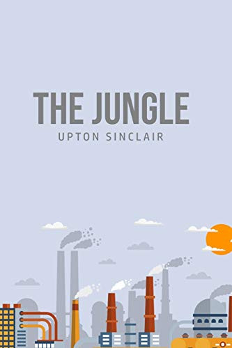 The Jungle by Upton Sinclair 9781800606548