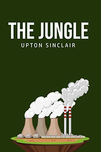 The Jungle by Upton Sinclair 9781800606562