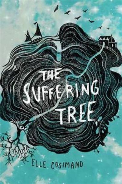 Suffering Tree by Elle Cosimano