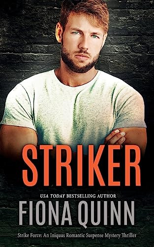 Striker by Fiona Quinn 9781946661753