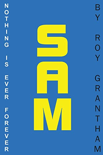 Sam by Dennis Roy Grantham 9781803027029