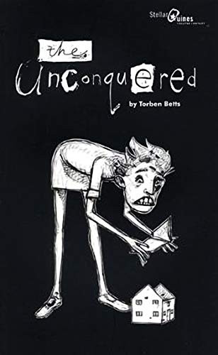 The Unconquered by Torben Betts 9781840027235