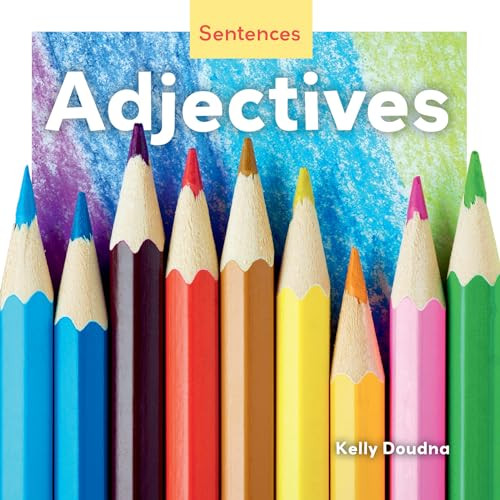 Adjectives by Kelly Doudna 9781098282752