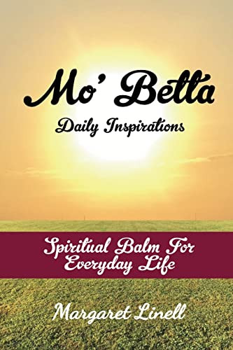 Mo' Betta Daily Inspirations by Margaret Linell 9781087878362