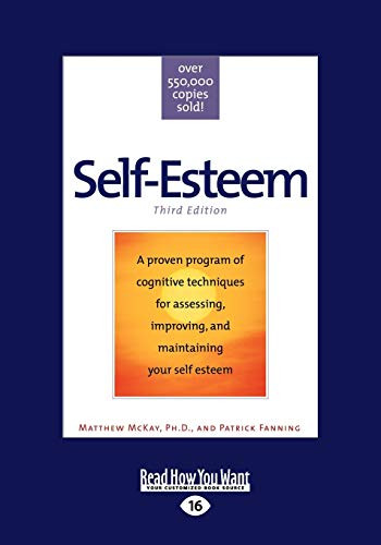 Self-Esteem: Third Edition by Patrick Fanning 9781458724632