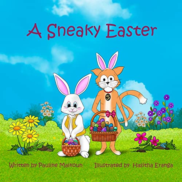 A Sneaky Easter by Pauline Malkoun 9781922641281