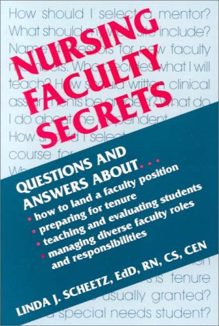 Nursing Faculty Secrets by Linda J. Scheetz 9781560534235