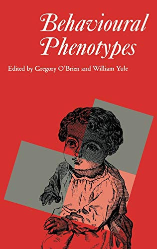 Behavioural Phenotypes by Gregory O'Brien 9781898683063