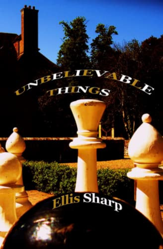 Unbelievable Things by Ellis Sharp 9781902878317