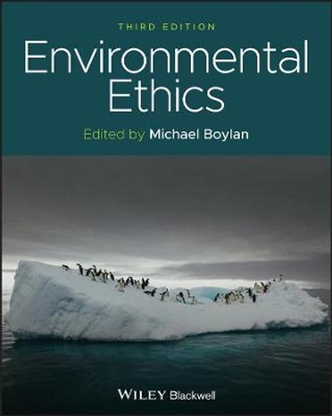 Environmental Ethics by Michael Boylan