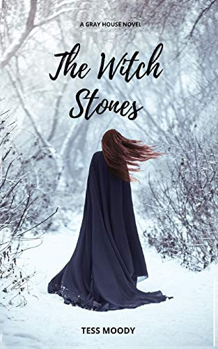 The Witch Stones by Tess Moody 9781714017614