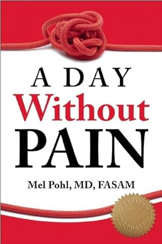 Day without Pain by Mel Pohl 9781936290628