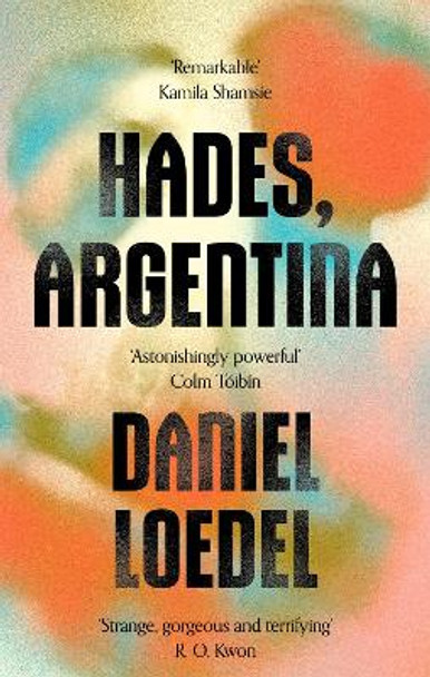 Hades, Argentina by Daniel Loedel