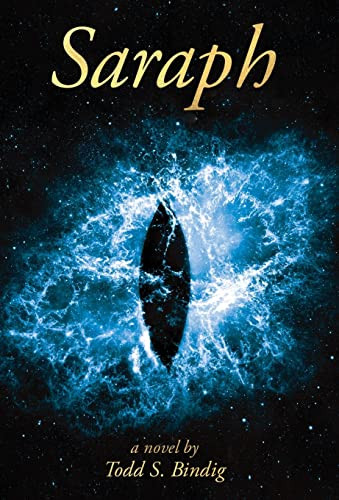 Saraph by Todd S Bindig 9781662912115