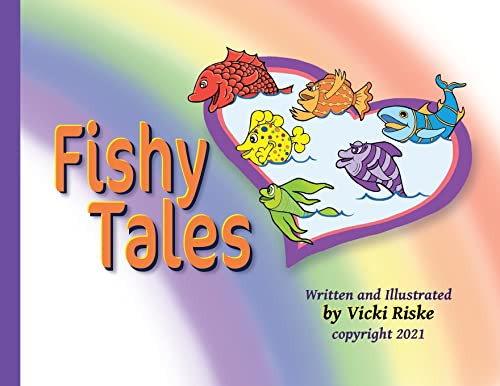 Fishy Tales by Vicki Riske 9781734126860