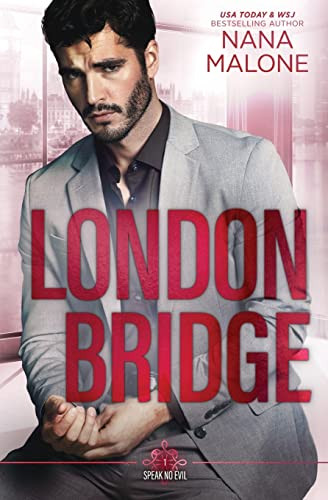 London Bridge by Nana Malone 9781734135152