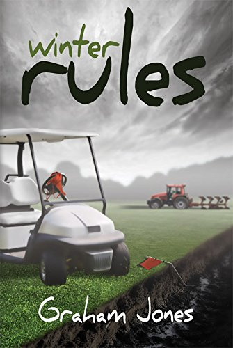 Winter Rules by Graham Jones 9781784561659