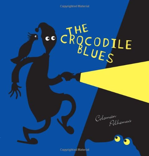 Crocodile Blues by Coleman Polhemus 9781840115802
